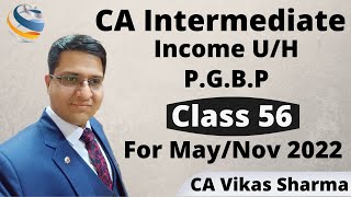 Lecture 56 Income Under Head PGBP For CA Inter