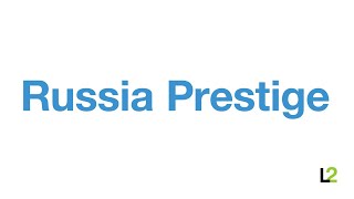Digital IQ Index®: Russia | Prestige 2013