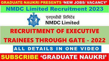 NMDC GRADUATE TRAINEE THROUGH GATE - 2022