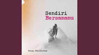 Sendiri Bersamamu