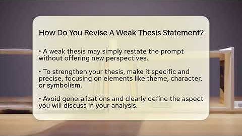 How Do You Revise A Weak Thesis Statement? - The Prose Path
