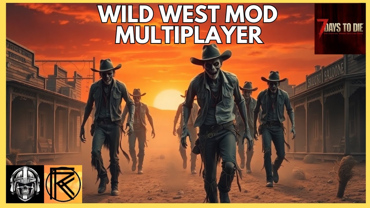 Wild West Mod Multiplayer W/ Spartan85 7 Days to Die