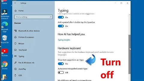 How disable predictive text on windows | turn off word suggestion [ 2021 ]