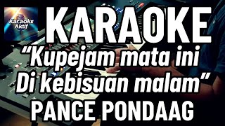 Untuk Sebuah Nama - Karaoke - Pop Nostalgia - Pance Pondaag