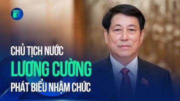 Chủ tịch nước Lương Cường: Tuyệt nhiên không nghĩ, không mơ làm đến cấp này, chức kia | VTC1