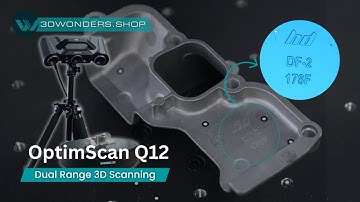 OptimScan Q12 | Dual Range 3D Scanning of Connectors with Fine Detail Capture
