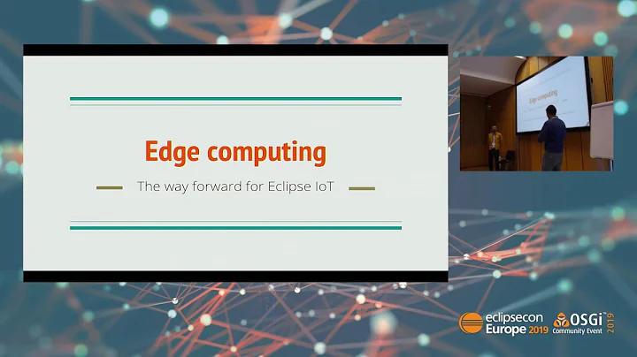 Edge computing - the way forward for Eclipse IoT