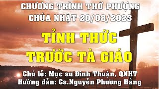 HTTL PHAN THIẾT - Chương Trình Thờ Phượng Chúa - 20/08/2023