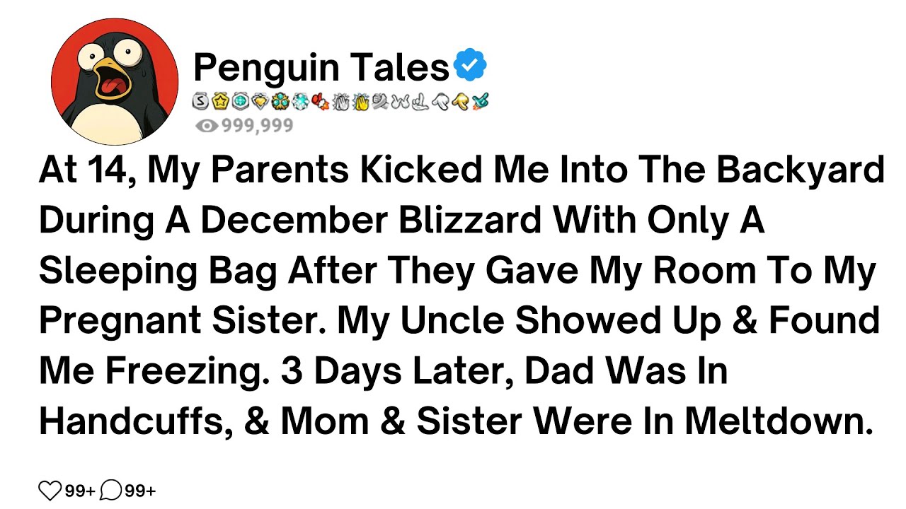 At 14, My Parents Kicked Me Into The Backyard During A December Blizzard With Only A Sleeping Bag...