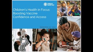 Boosting Vaccine Confidence and Access
