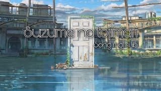 Suzume no tojimari song mgl sub