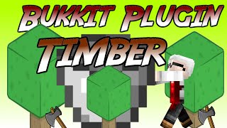 Minecraft Bukkit Plugin "  Timber "