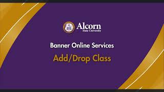 Banner Self-Service 9: Adding and Dropping Classes