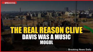 The Real Reason Clive Davis Was a Music Mogul
