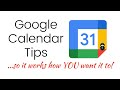 12 Must-Know Google Calendar Tips, Settings &amp; Shortcuts