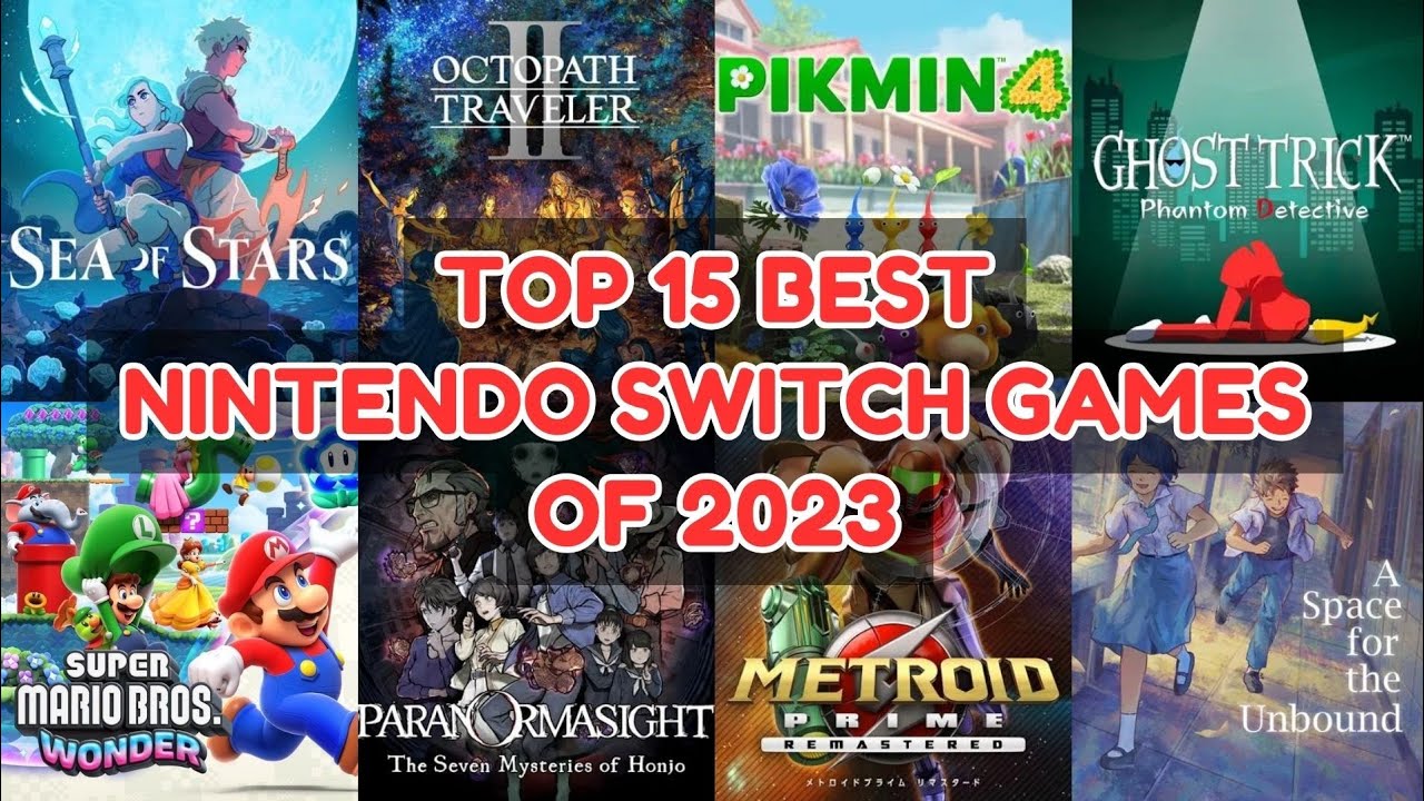 The 10 Best Nintendo Switch Games of 2023