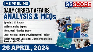 Daily Current Affairs ( 26 April 2024) Analysis and MCQs - UPSC Prelims #currentaffairs