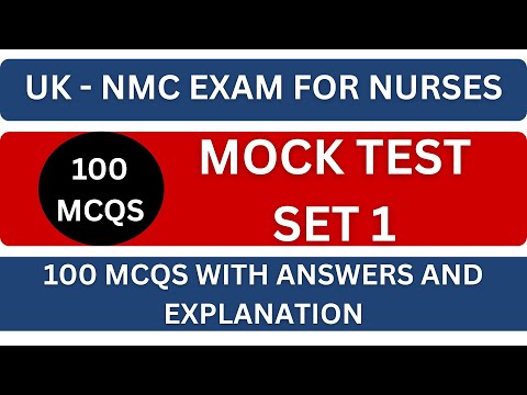 UK NMC CBT EXAM - 100 MCQS - SET 1 | UK NURSE | PRACTICE MCQ ANSWER