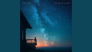 Sound of Stars (Slowed) - Seb Wery
