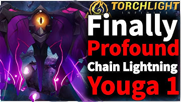 Chain Lightning Youga 1 Profound Farming Build Update In Torchlight Infinite Outlaws