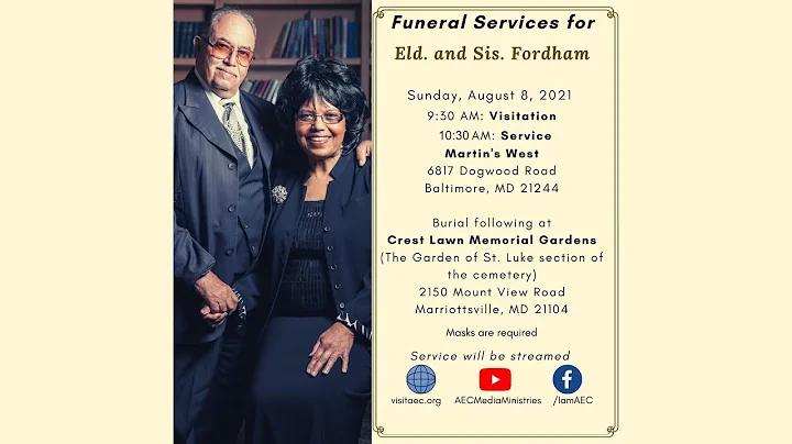 Funeral Services for Elder & Sis Fordham