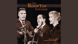 Walk Right In - The Rooftop Singers
