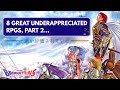 8 great underappreciated rpgs that deserve more recognition  part 2