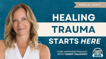 Why Talk Therapy Isn’t Enough: The Truth About Healing Trauma with Tammy Valicenti