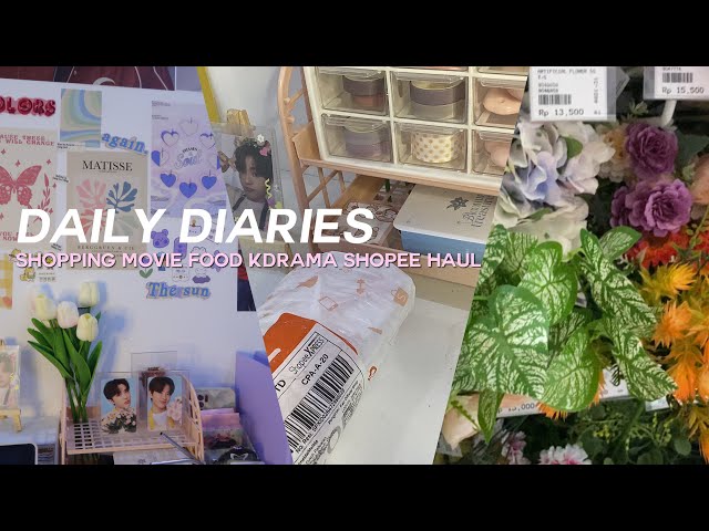 Daily Diaries eps.01 | Shopping, Movie, Food, Kdrama, Shopee Haul 👜🥓 || Mellda Andara class=