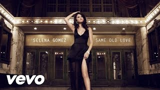 Clean version of "same old love" by selena gomez ft. charlie xcx
requested emily tran vine: patrick's edits twitter: @patrono14