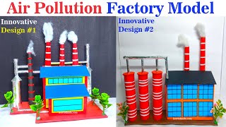 air pollution factory model making - innovative - new and latest designs | howtofunda