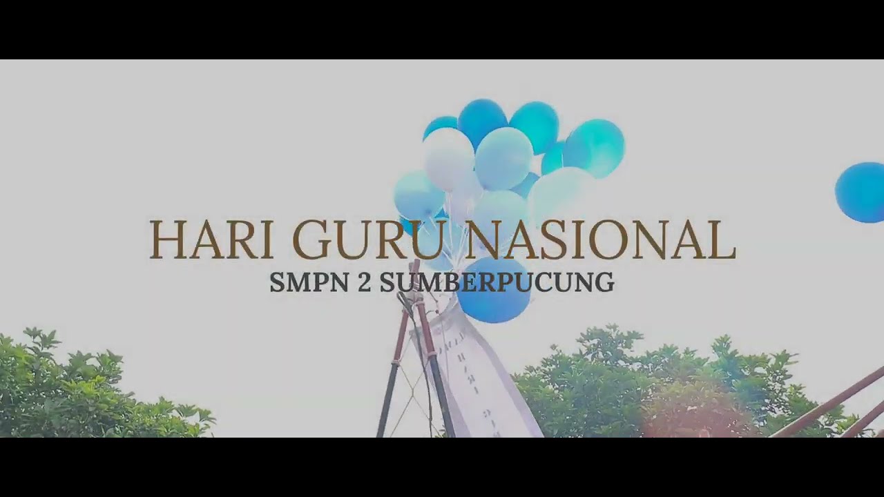 HARI GURU - SMP NEGERI 2 SUMBERPUCUNG (TGP)