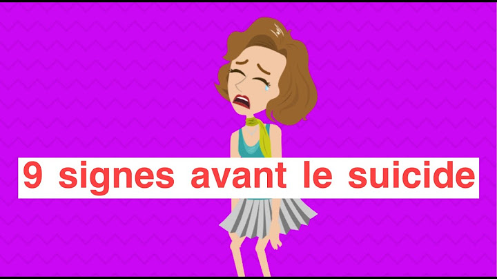 9 signes avant le suicide
