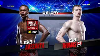 GLORY 34 Denver: Israel Adesanya vs. Robert Thomas (Tournament Semi-Finals)