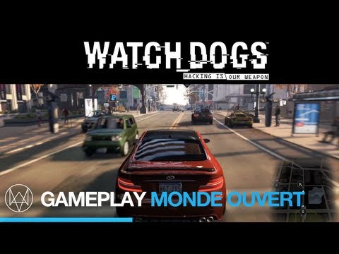 Watch_Dogs | 15 minutes de gameplay en monde ouvert [FR]