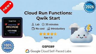 Cloud Run Functions: Qwik Start | GSP1089 | Arcade 2026