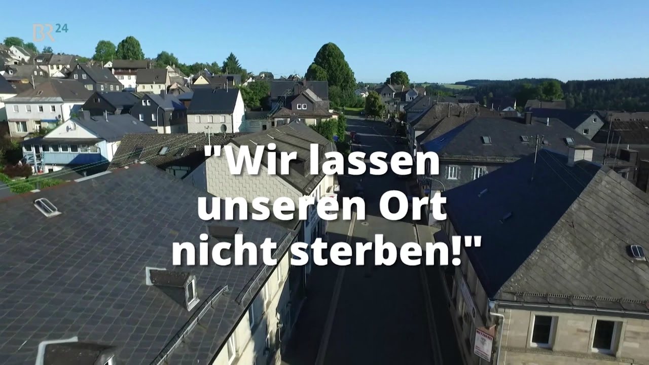 Nordhalben: Ein Ort wehrt sich gegen Abwanderung | BR24