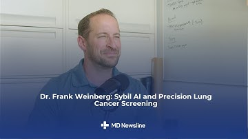 Dr. Frank Weinberg: Sybil AI and Precision Lung Cancer Screening