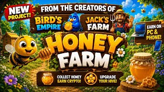Honey Farm - NEW Telegram Bee Game | Daily Earnings (Bird's Empire & Jack's Farm Creators) screenshot 2