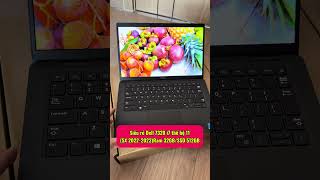 Siêu rẻ Dell 7320 i7 thế hệ 11,Ram 32GB,SSD 512GB, (bộ nhớ siêu khủng) màn 13.3inch,vỏ carbon.