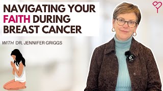 Finding Strength Through Faith During Breast Cancer Treatment
