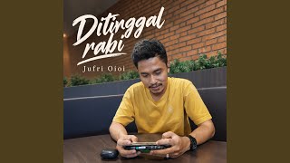 Ditinggal Rabi