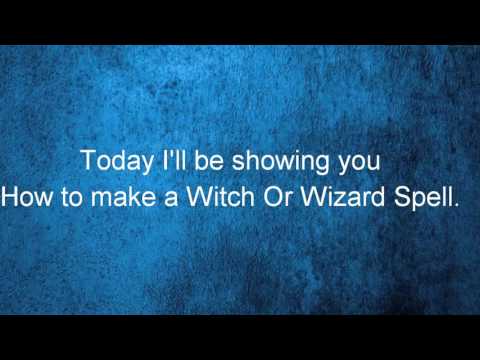 To become a Wizard/Witch Spell #1 💖💖💖