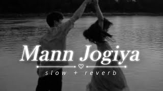 MANN JOGIYA  ( Slow + Reverb ) Arjit Singh | Lofi   Romantic Song | Love Status  screenshot 4