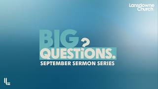 Why Does God Allow Suffering? Lansdowne Church Livestream