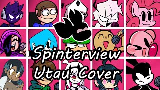 Spinterview But Every Turn A Different Character Sing Fnf Everyone Sing Spinterview - Utau Cover