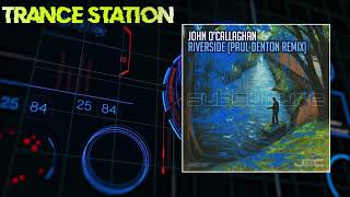 John O'Callaghan - Riverside (Paul Denton Extended Remix) [SUBCULTURE]
