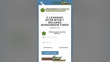 Tutorial E-Learning MTs N 1 Boltim : Part 01. Cara Mengisi Daftar Hadir Melalui android