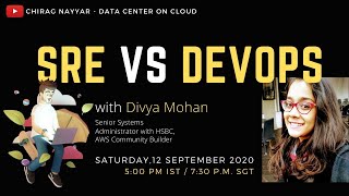 SRE v/s DevOps with Divya Mohan
