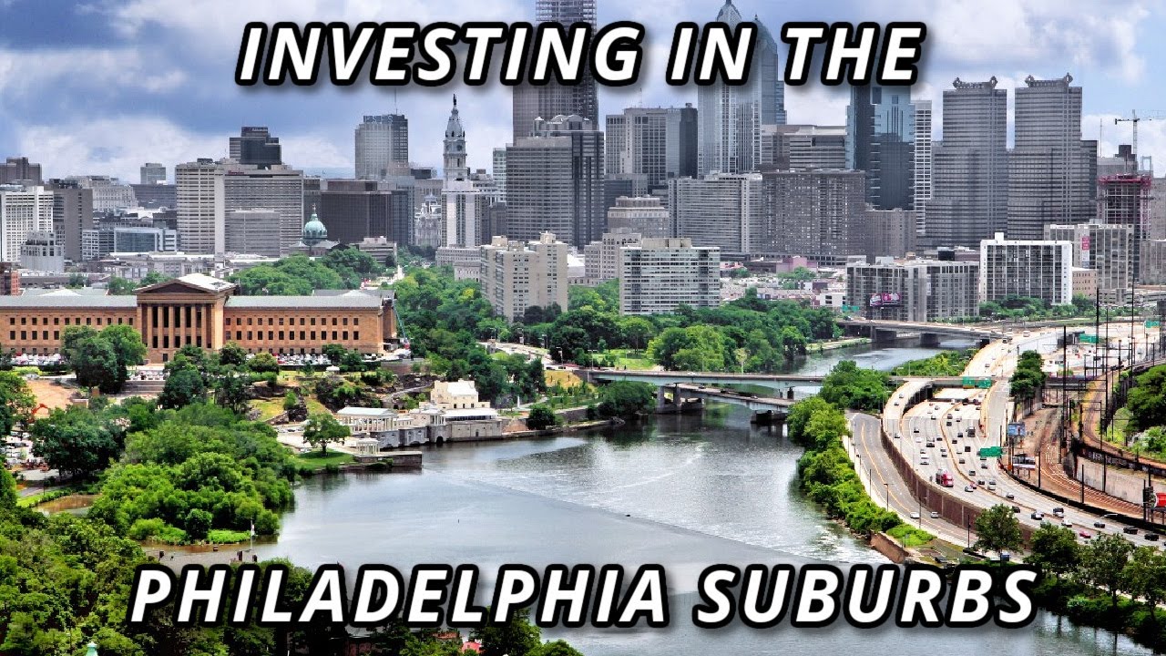 The Power Of Real Estate Investing in the Philadelphia Suburbs YouTube